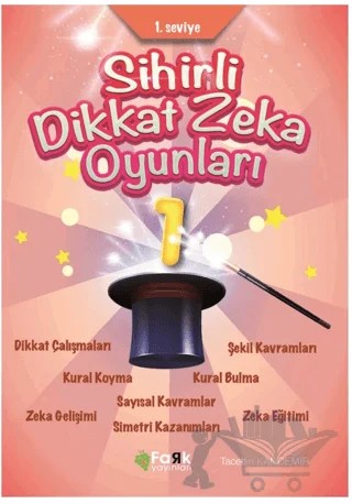 1. Seviye Sihirli Dikkat Zeka Oyunları 1 (İlkokul) – Tacettin Kandemir – Fark Yayınları kitap kapağı