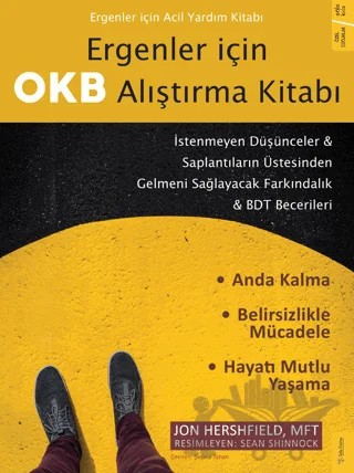 Ergenler için OKB Alıştırma Kitabı – Jon Hershfield – Sola Kidz kitap kapağı