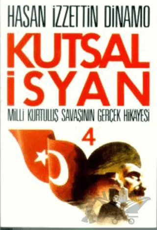 Kutsal İsyan 4 – Hasan İzzettin Dinamo – Tekin Yayınevi kitap kapağı