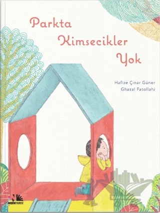 Parkta Kimsecikler Yok – Hafize Çınar Güner – Nesin Yayınevi kitap kapağı