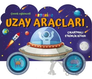 Taşıtlar Serisi - Uzay Araçları Çıkartmalı Etkinlik Kitabı – Kolektif – Artenino Yayıncılık kitap kapağı