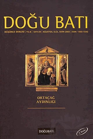 Doğu Batı Düşünce Dergisi Yıl: 8 Sayı: 33 - Ortaçağ Aydınlığı – Doğu Batı Dergileri kitap kapağı
