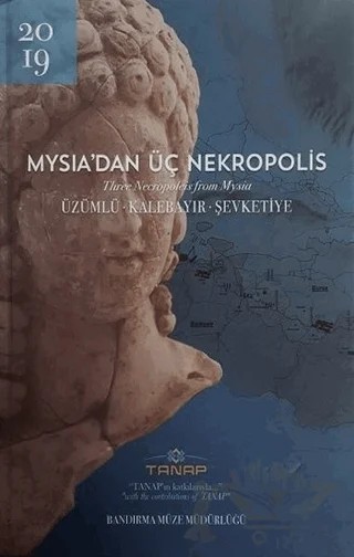 Mysia'dan Üç Nekropolis (Ciltli) – Kolektif – Bilgin Kültür Sanat Yayınları kitap kapağı