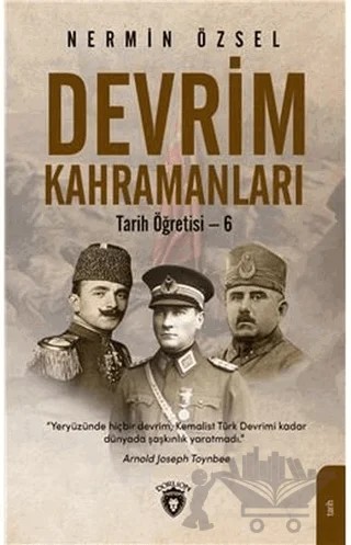 Devrim Kahramanları – Nermin Özsel – Dorlion Yayınları kitap kapağı