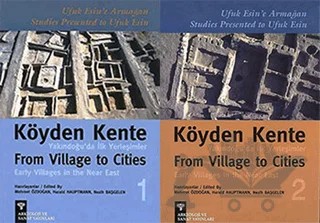 Köyden Kente Yakındoğu'da İlk Yerleşimler 1 - 2 – Kolektif – Arkeoloji ve Sanat Yayınları kitap kapağı