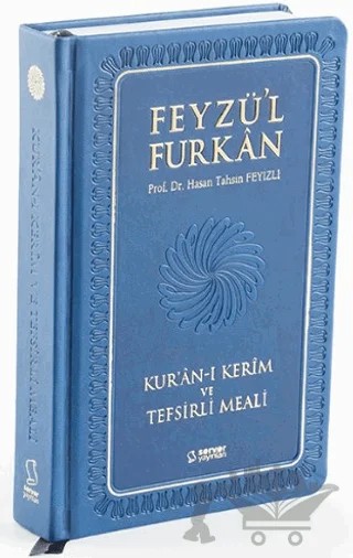 Feyzü'l Furkan Kur'an-ı Kerim ve Tefsirli Meali (Orta Boy - Mushaf ve Meal - Ciltli) Lacivert – Hasan Tahsin Feyizli – Server Yayınları kitap kapağı