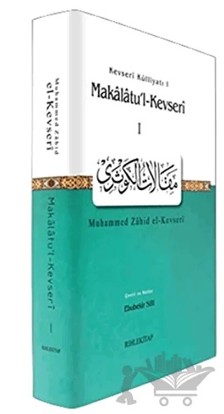 Makalat’ul Kevseri 1 – Muhammed Zahid el-Kevseri – Rıhle Kitap kitap kapağı