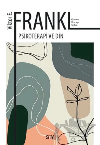 Psikoterapi ve Din – Viktor E. Frankl – Say Yayınları kitap kapağı