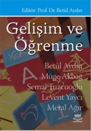 Gelişim ve Öğrenme – Betül Aydın – Nobel Akademik Yayıncılık kitap kapağı