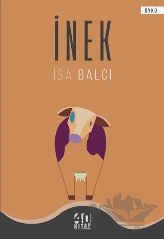 İnek – İsa Balcı – 40 Kitap kitap kapağı