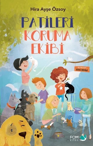 Patileri Koruma Ekibi – Hira Ayşe Özsoy – FOM Kitap kitap kapağı