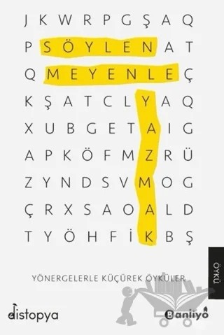 Söylenmeyenle Yazmak – Kolektif – Banliyö Kitap kitap kapağı