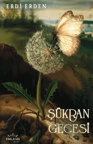 Şükran Gecesi – Erdi Erden – Parlayan Kitap kitap kapağı