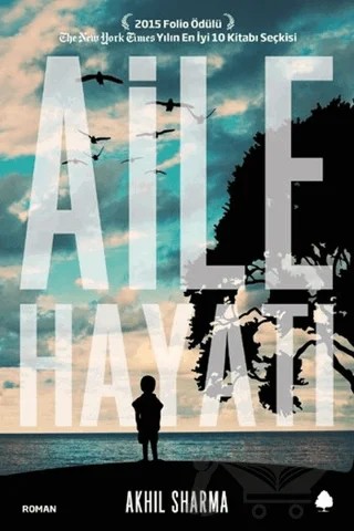 Aile Hayatı – Akhil Sharma – April Yayıncılık kitap kapağı