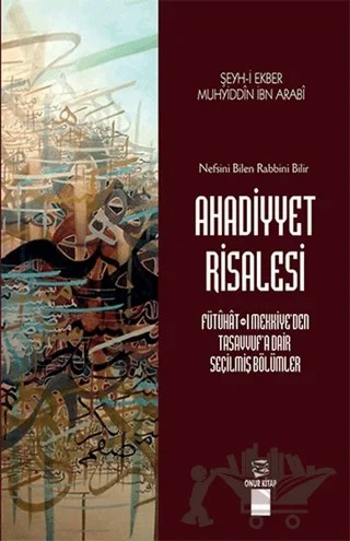 Ahadiyyet Risalesi – Muhyiddin İbn Arabi – Onur Kitap kitap kapağı