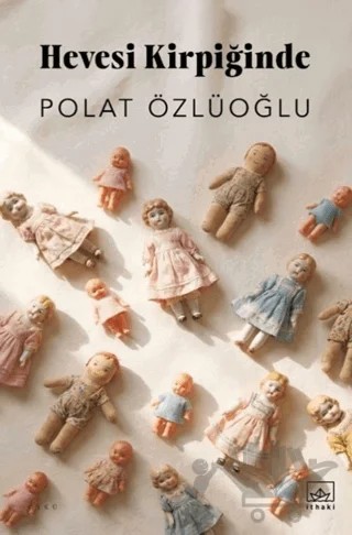 Hevesi Kirpiğinde – Polat Özlüoğlu – İthaki Yayınları kitap kapağı