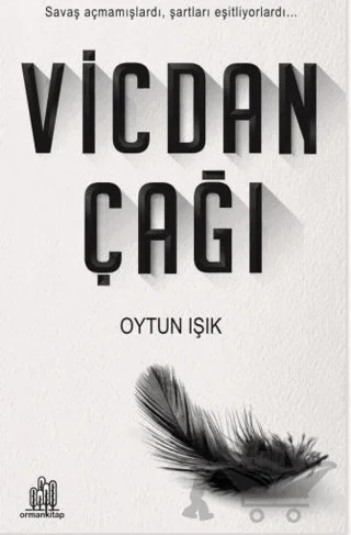 Vicdan Çağı – Oytun Işık – Orman Kitap kitap kapağı