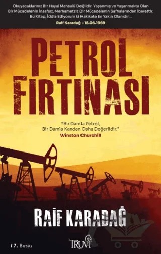 Petrol Fırtınası – Raif Karadağ – Truva Yayınları kitap kapağı