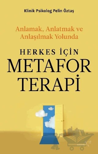 Herkes İçin Metafor Terapi – Pelin Öztaş – Müptela Yayınları kitap kapağı