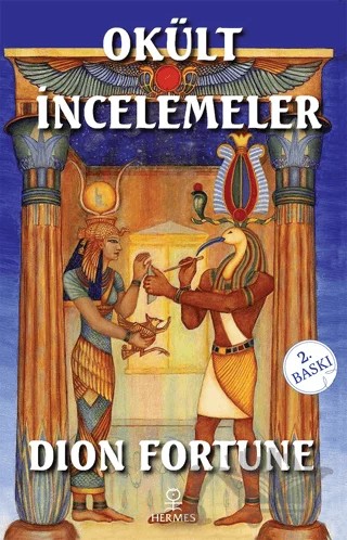 Okült İncelemeler – Dion Fortune – Hermes Yayınları kitap kapağı