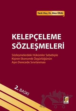 Kelepçeleme Sözleşmeleri – Akın Ünal – Adalet Yayınevi kitap kapağı