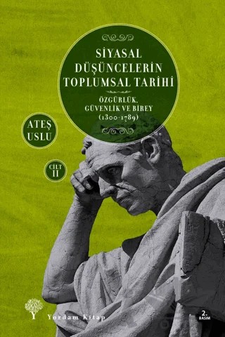 Siyasal Düşüncelerin Toplumsal Tarihi 2 – Ateş Uslu – Yordam Kitap kitap kapağı