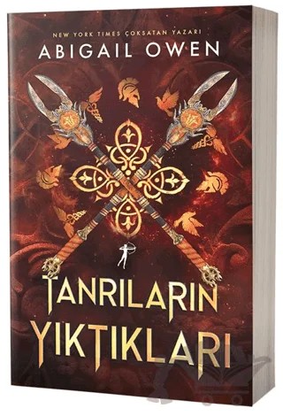 Tanrıların Yıktıkları – Abigail Owen – Artemis Yayınları kitap kapağı