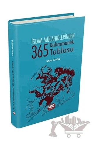 365 Kahramanlık Tablosu – Sinan Özgenç – Erkam Yayınları kitap kapağı