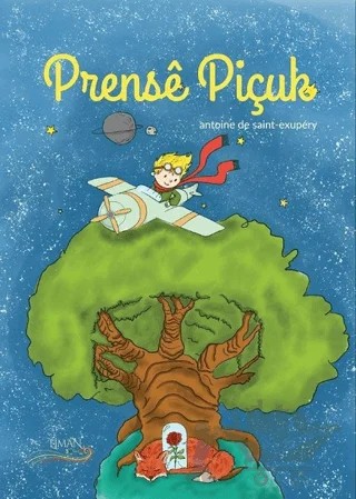 Prense Piçuk / Küçük Prens (Türkçe-Kürtçe) – Antoine de Saint-Exupery – Liman Çocuk Yayınevi kitap kapağı
