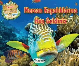 Mercan Kayalıklarına Hoş Geldiniz – Kolektif – Teleskop Popüler Bilim kitap kapağı