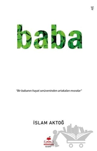 Baba – İslam Aktoğ – Almina Kitap kitap kapağı