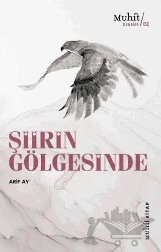 Şiirin Gölgesinde – Arif Ay – Muhit Kitap kitap kapağı