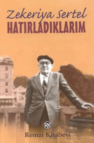 Hatırladıklarım – Zekeriya Sertel – Remzi Kitabevi kitap kapağı