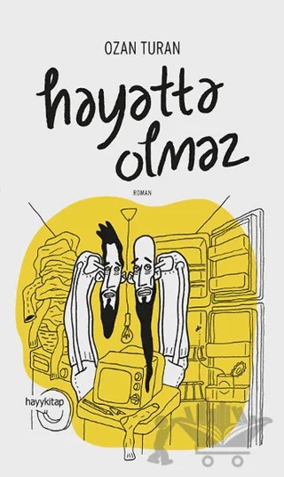 Hayatta Olmaz – Ozan Turan – Hayykitap kitap kapağı