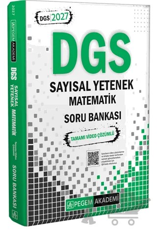 2027 DGS Sayısal Yetenek Matematik Tamamı Video Çözümlü Soru Bankası – Kolektif – Pegem Akademi Yayıncılık kitap kapağı