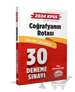 2024 KPSS Coğrafyanın Rotası Tamamı Çözümlü 30 Deneme Sınavı – Mehmet Şah Varlı – Editör Yayınevi kitap kapağı