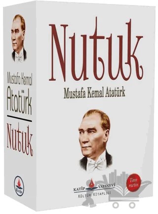 Nutuk (Tam Metin) – Mustafa Kemal Atatürk – Katip Yayınları kitap kapağı