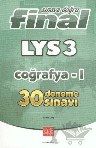 Final Sınava Doğru LYS-3 Coğrafya-1 30 Deneme Sınavı – Kolektif – Final Yayınları kitap kapağı
