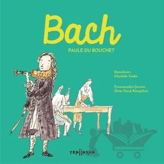 Bach – Paule du Bouchet – Yeni İnsan Yayınevi kitap kapağı