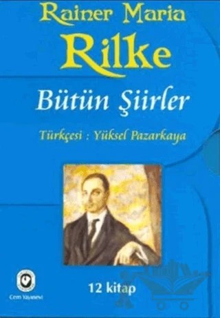 Rilke Bütün Şiirler (12 Kitap Takım) – Rainer Marıa Rilke – Cem Yayınevi kitap kapağı