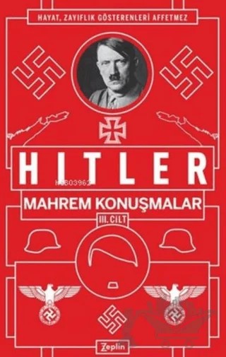 Mahrem Konuşmalar Cilt 3 – Adolf Hitler – Zeplin Kitap kitap kapağı
