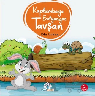 Kaplumbağa Salyangoz ve Tavşan – Eda Urhan – Mavi Nefes Yayınları kitap kapağı
