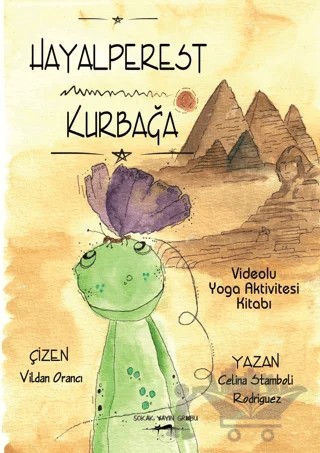 Hayalperest Kurbağa – Celina Stamboli Rodriguez – Sokak Kitapları Yayınları kitap kapağı