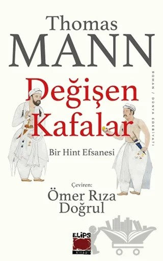 Değişen Kafalar – Thomas Mann – Elips Kitap kitap kapağı