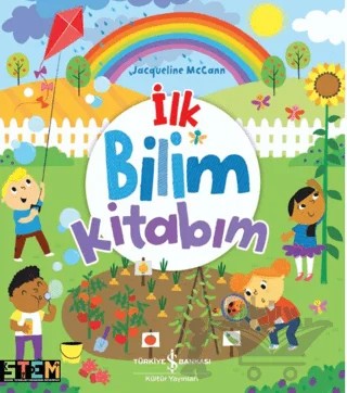 İlk Bilim Kitabım – Jacqueline Mccann – İş Bankası Kültür Yayınları kitap kapağı
