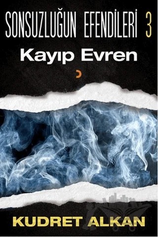 Sonsuzluğun Efendileri - 3 – Kudret Alkan – Cinius Yayınları kitap kapağı