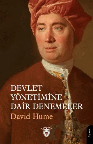 Devlet Yönetimine Dair Denemeler – David Hume – Dorlion Yayınları kitap kapağı