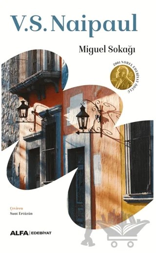 Miguel Sokağı – V. S. Naipaul – Alfa Yayınları kitap kapağı