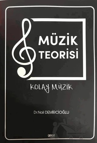 Müzik Teorisi – Nail Demircioğlu – Gece Kitaplığı kitap kapağı