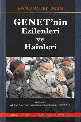 Genet'nin Ezilenleri ve Hainleri – Banu Ayten Akın – Mitos Boyut Yayınları kitap kapağı
